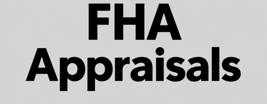FHA Appraisals